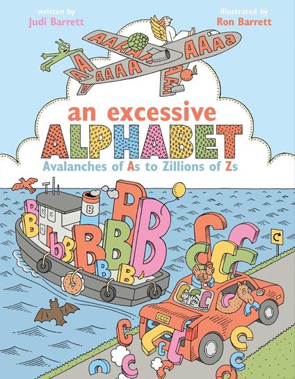 An Excessive Alphabet - Judi Barrett,Ron Barrett - ebook