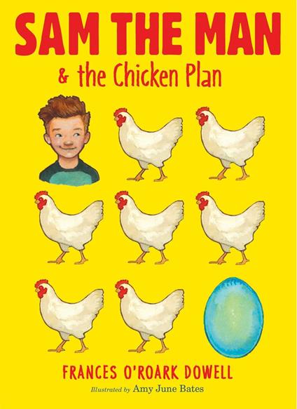 Sam the Man & the Chicken Plan - Frances O'Roark Dowell,Amy June Bates - ebook