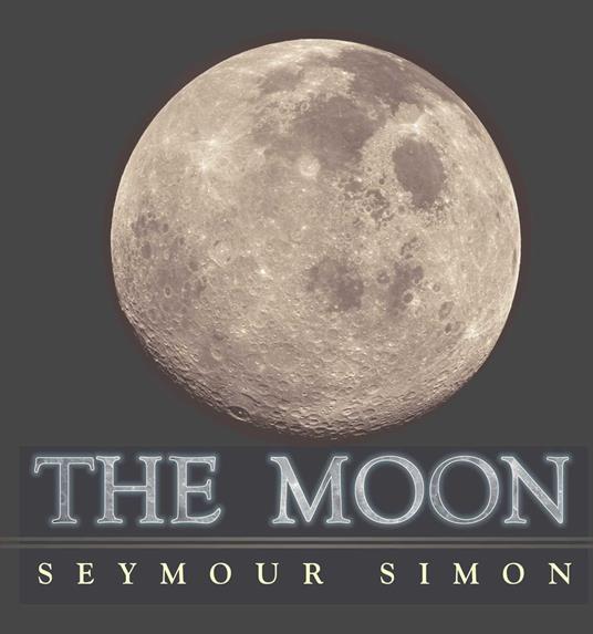 The Moon - Seymour Simon - ebook