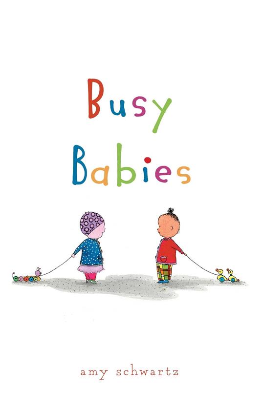 Busy Babies - Amy Schwartz - ebook