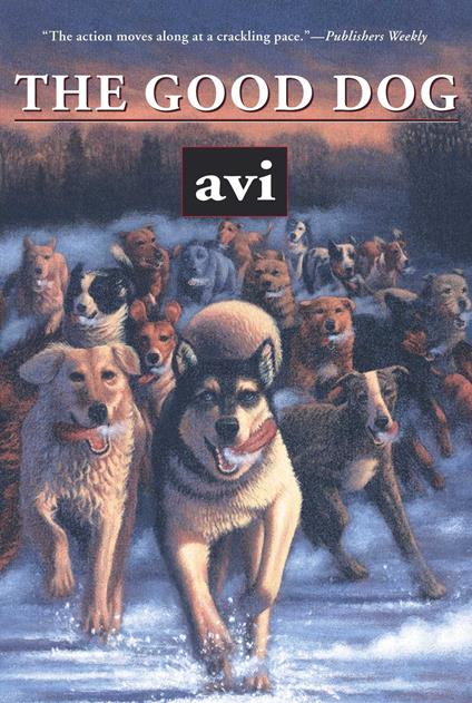 The Good Dog - Avi - ebook
