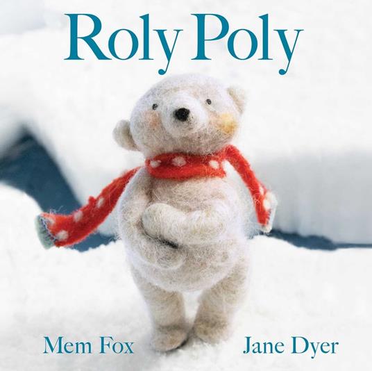 Roly Poly - Mem Fox,Jeanne Birdsall,Jane Dyer - ebook