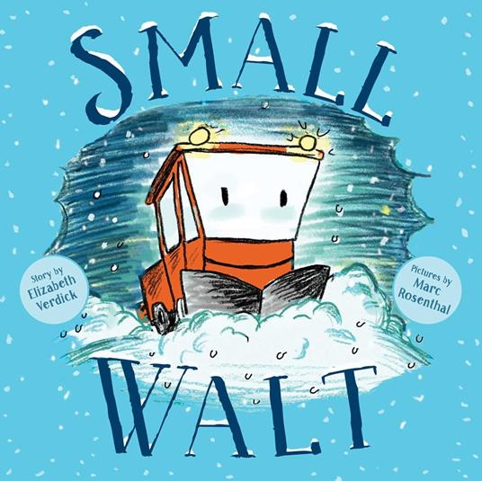 Small Walt - Elizabeth Weiss Verdick,Marc Rosenthal - ebook