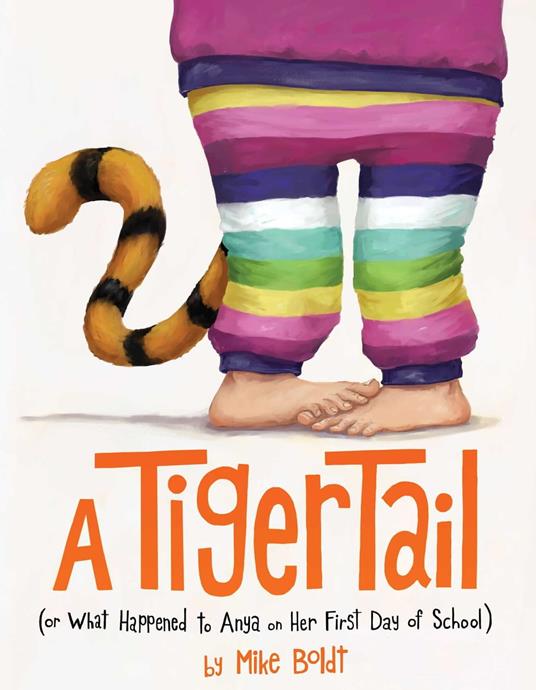 A Tiger Tail - Mike Boldt - ebook