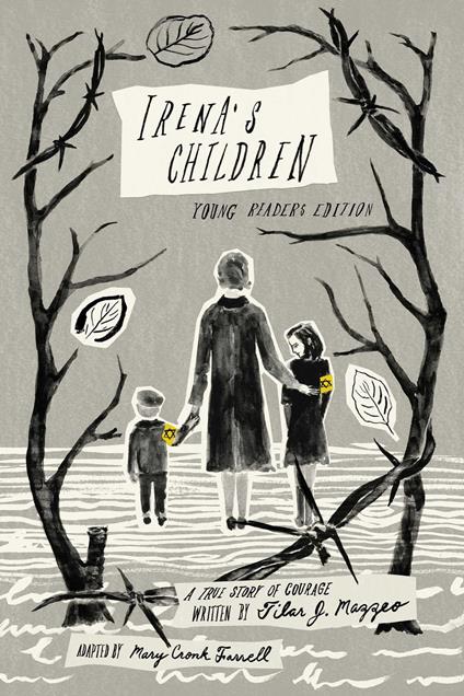 Irena's Children - Mary Cronk Farrell,Tilar J. Mazzeo - ebook