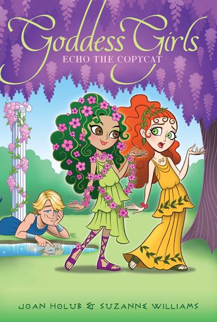 Echo the Copycat - Joan Holub,Suzanne Williams - ebook
