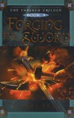 Forging the Sword, 3