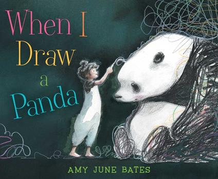 When I Draw a Panda - Amy June Bates - ebook