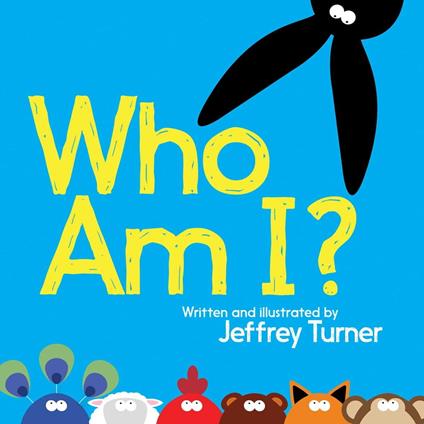 Who Am I? - Jeffrey Turner - ebook