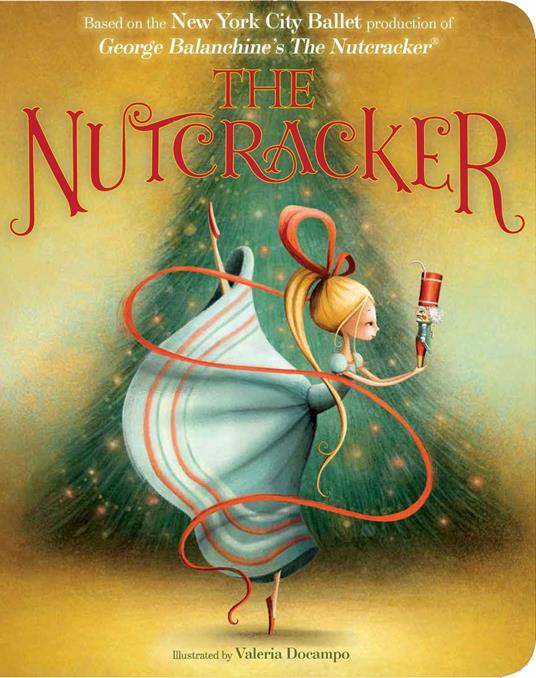 The Nutcracker - New York City Ballet,Valeria Docampo - ebook