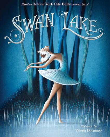 Swan Lake - New York City Ballet,Valeria Docampo - ebook