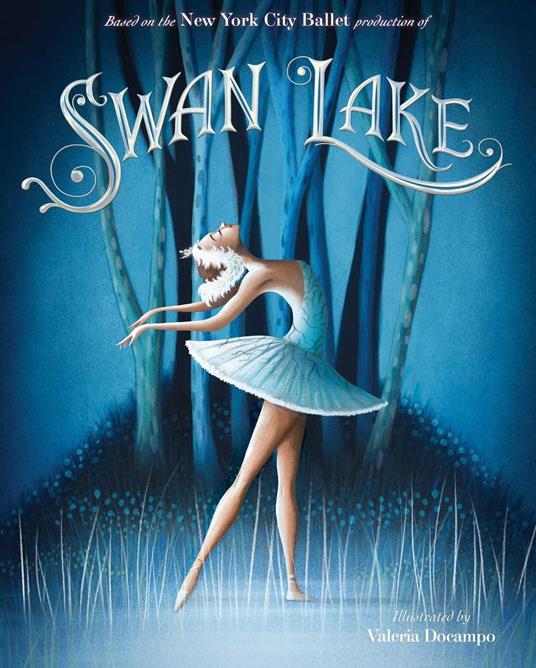 Swan Lake - New York City Ballet,Valeria Docampo - ebook