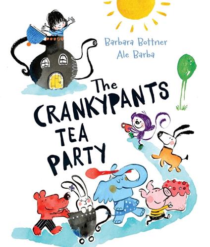 The Crankypants Tea Party - Barbara Bottner,Ale Barba - ebook