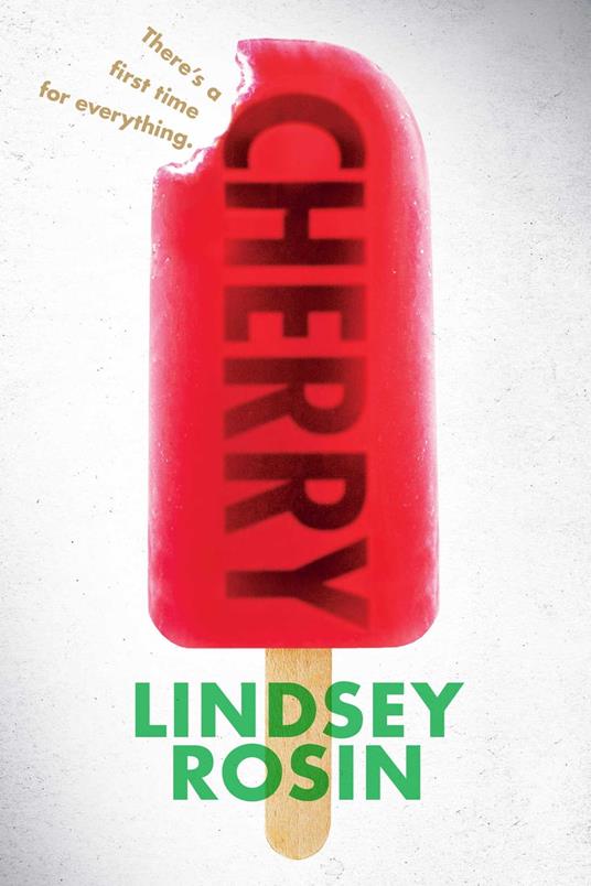 Cherry - Lindsey Rosin - ebook