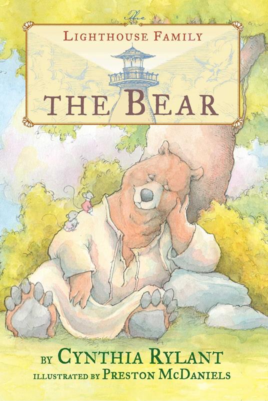 The Bear - Cynthia Rylant,Preston McDaniels - ebook