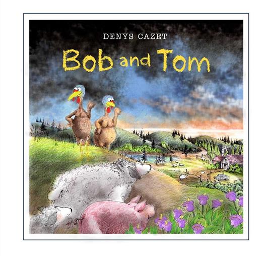 Bob and Tom - Denys Cazet - ebook