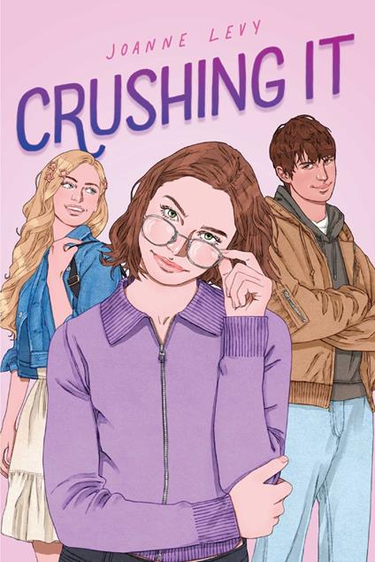 Crushing It - Joanne Levy - ebook