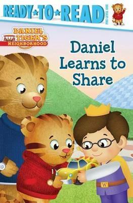 Daniel Learns to Share: Ready-To-Read Pre-Level 1 - cover