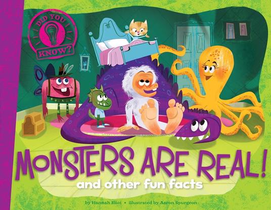 Monsters Are Real! - Hannah Eliot,Aaron Spurgeon - ebook