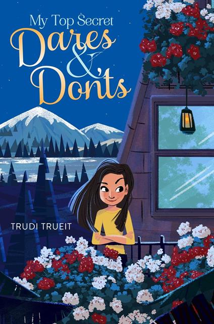 My Top Secret Dares & Don'ts - Trudi Trueit - ebook