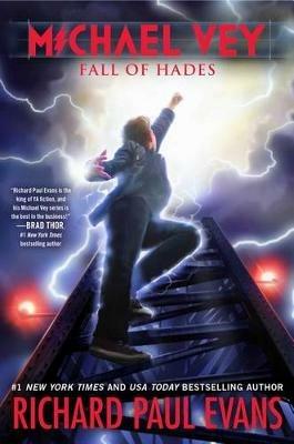 Michael Vey 6: Fall of Hades - Richard Paul Evans - cover