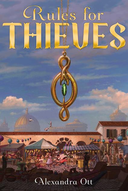 Rules for Thieves - Alexandra Ott - ebook