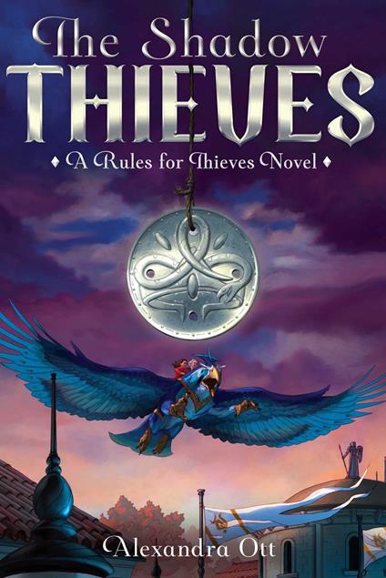 The Shadow Thieves - Alexandra Ott - ebook