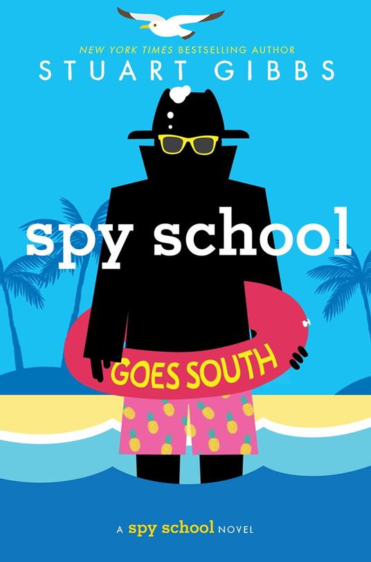 Spy School Goes South - Stuart Gibbs - ebook
