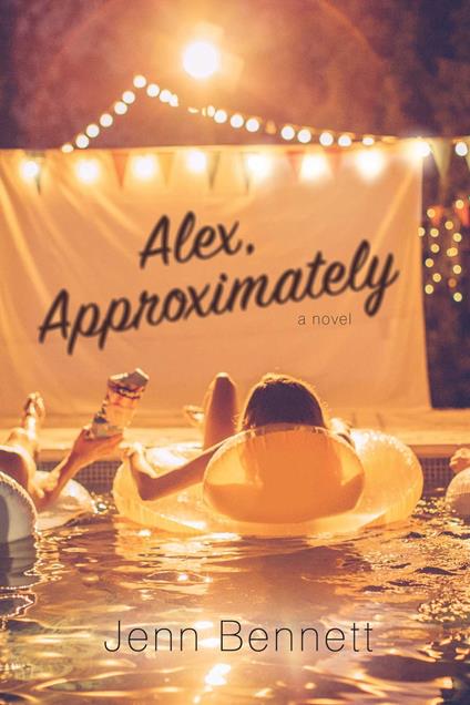 Alex, Approximately - Jenn Bennett - ebook