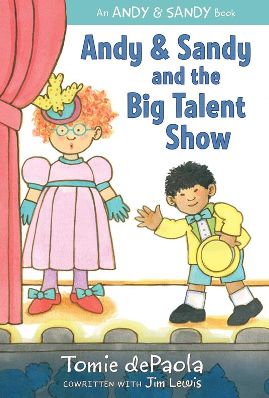 Andy & Sandy and the Big Talent Show - Tomie De Paola,Jim Lewis - ebook