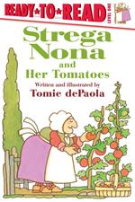 Strega Nona and Her Tomatoes