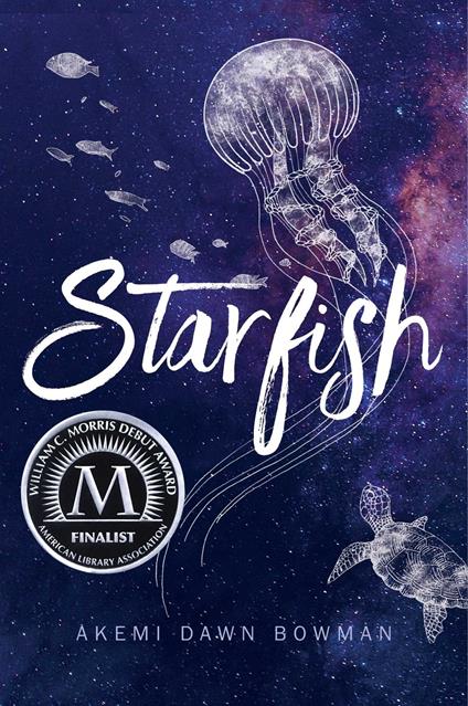 Starfish - Akemi Dawn Bowman - ebook