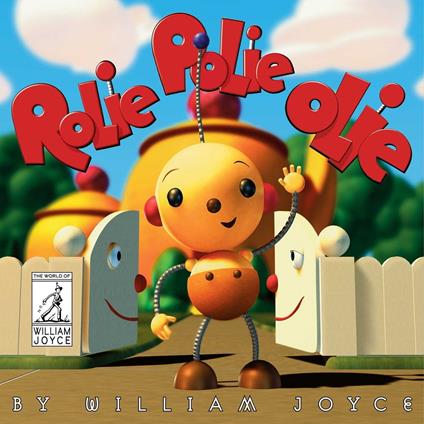 Rolie Polie Olie - William Joyce - ebook
