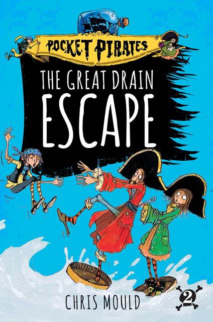 The Great Drain Escape - Chris Mould - ebook