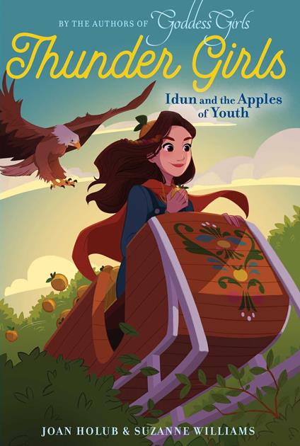 Idun and the Apples of Youth - Joan Holub,Suzanne Williams - ebook