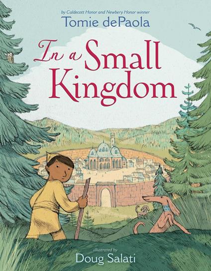 In a Small Kingdom - Tomie De Paola,Doug Salati - ebook