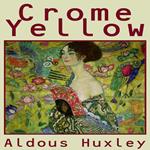 Crome Yellow