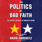 The Politics of Bad Faith