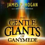 The Gentle Giants of Ganymede
