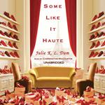 Some Like It Haute