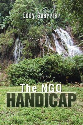 The NGO Handicap - Eddy Guerrier - cover