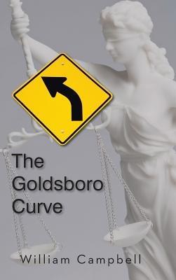 The Goldsboro Curve - William Campbell - cover