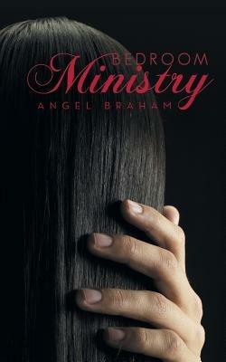 Bedroom Ministry - Angel Braham - cover
