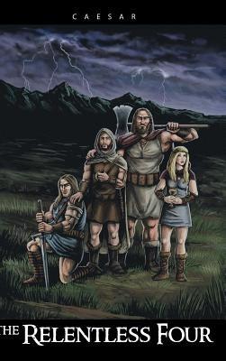 The Relentless Four - CAESAR - cover