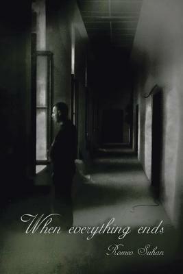 When everything ends - Romeo Suhan - cover