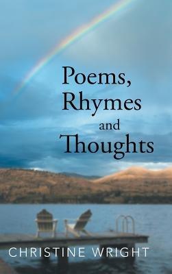 Poems, Rhymes and Thoughts - Christine Wright - cover