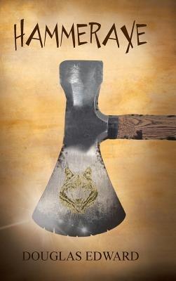 Hammeraxe - DOUGLAS EDWARD - cover