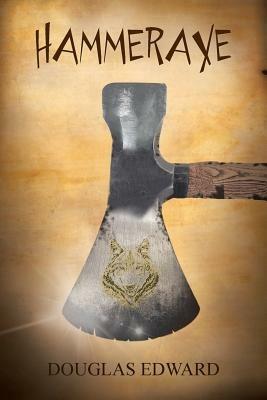 Hammeraxe - DOUGLAS EDWARD - cover