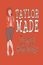 Taylor Made