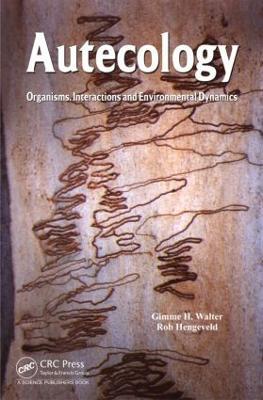 Autecology: Organisms, Interactions and Environmental Dynamics - Gimme H. Walter,Rob Hengeveld - cover